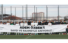 KAYSERİ ŞEKERSPOR KULUBÜ ADEM ÖZBEK’İ UNUTMADI