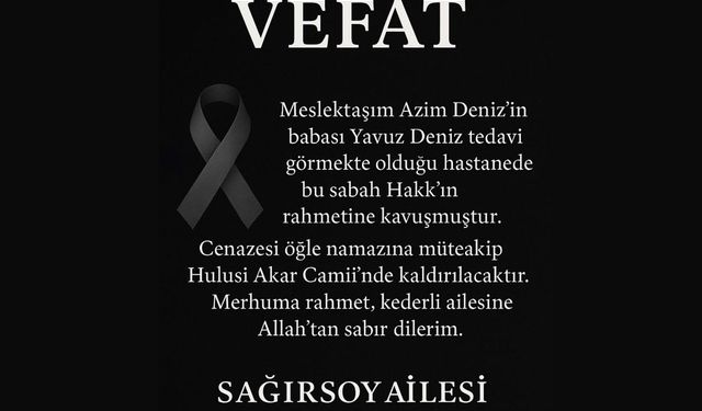 GAZETECİ AZİM DENİZ'İN ACI GÜNÜ