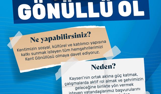 Kayseri Kent Konseyi'nde Kent Gönüllüleri Başvuruları başladı