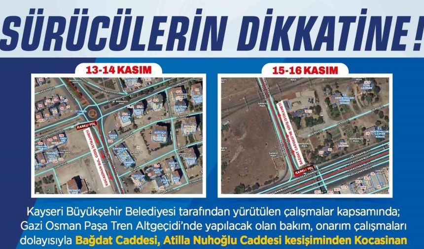 Büyükşehir Belediyesi’nden sürücülere ‘onarım çalışması’ uyarısı